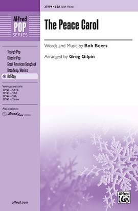 Bob Beers: The Peace Carol SSA