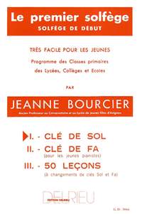 Bourcier, Jeanne: Premier solfege Vol.1 - Cle de Sol