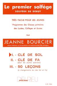 Bourcier, Jeanne: Premier solfege Vol.1 - Cle de Sol