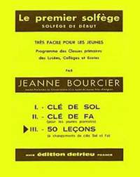 Bourcier, Jeanne: Premier solfege Vol.3 - Les 2 cles