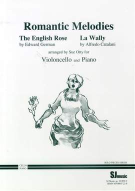 Alfredo Catalani & Edward German: Romantic Melodies: La Wally & the English Rose