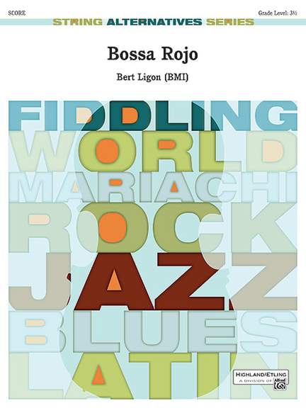 Bert Ligon: Bossa Rojo