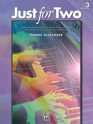 Dennis Alexander: Just for Two, Book 3