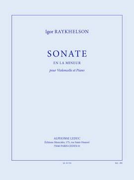 Raykhelson: Sonate en la mineur pour violoncelle et piano