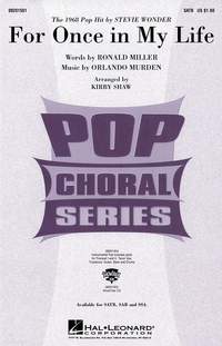 Orlando Murden_Ronald Norman Miller: For once in my life (SATB)