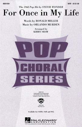 Orlando Murden_Ronald Norman Miller: For once in my life (SATB)