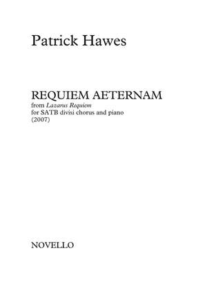 Patrick Hawes: Requiem Aeternam from Lazarus Requiem