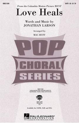 Jonathan Larson: Love Heals