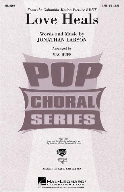 Jonathan Larson: Love Heals