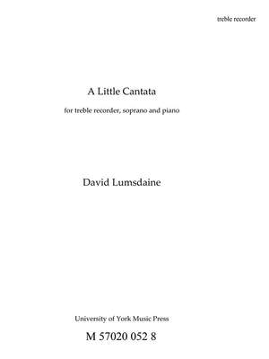 David Lumsdaine: A Little Cantata