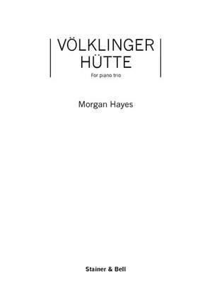 Hayes: Völklinger Hütte for Violin, Cello and Piano