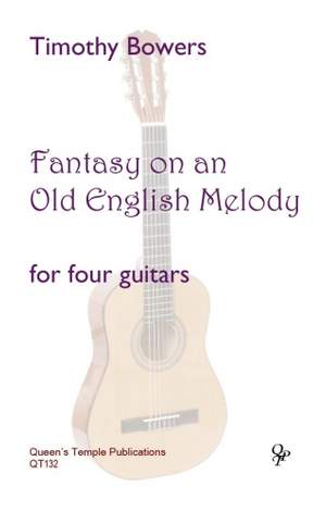 Bowers: Fantasy on an Old English Melody