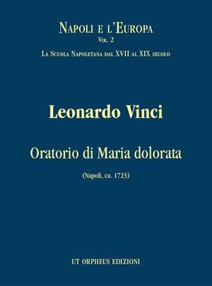 Vinci, L: Oratorio di Maria dolorata