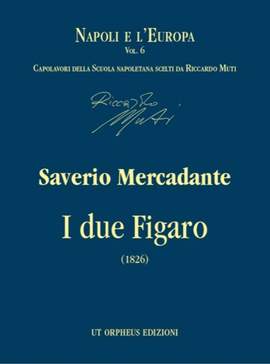 Mercadante, S: I due Figaro o sia Il soggetto di una commedia