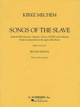 Mechem: Songs Of The Slave Vocal Score