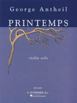 George Antheil: Printemps