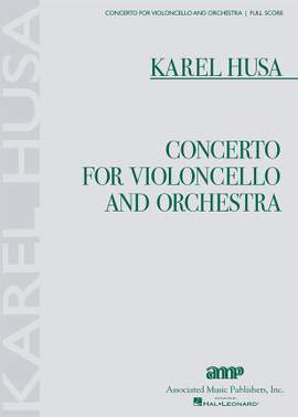 Karel Husa: Concerto for Violoncello and Orchestra