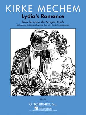 Kirke Mechem: Kirke Mechem - Lydia's Romance