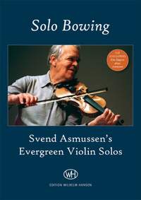 Svend Asmussen: Solo Bowing