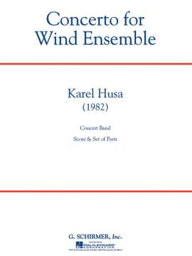 Karel Husa: Concerto for Wind Ensemble