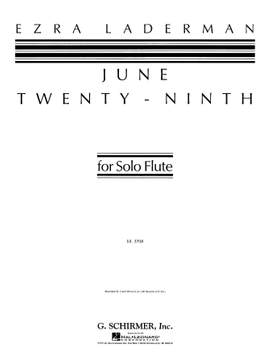 Laderman: June Twenty-Ninth (Flute)