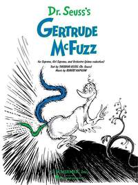 Kapilow: Dr. Suess's Gertrude McFuzz