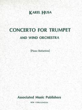 Husa: Concerto for Trumpet and Wind Orchestra
