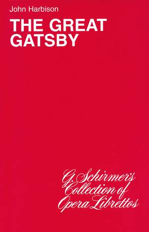 Harbison: The Great Gatsby (libretto)