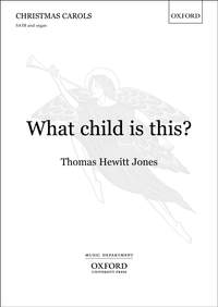 Hewitt Jones, Thomas: What child is this?