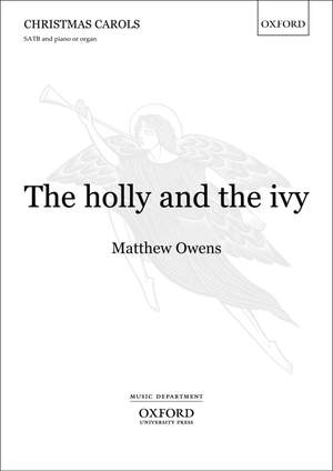 Owens, Matthew: The holly and the ivy