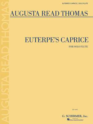 Augusta Read Thomas: Euterpe's Caprice