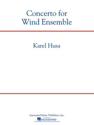 Karel Husa: Concerto for Wind Ensemble