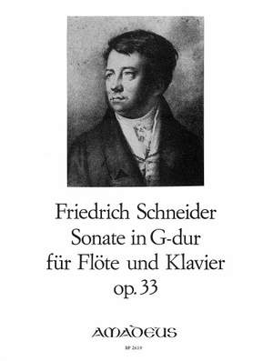 Schneider, F: Sonata G major op. 33