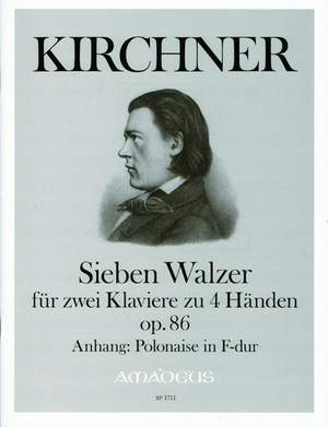 Kirchner, T: Seven waltzes for two pianos four hands