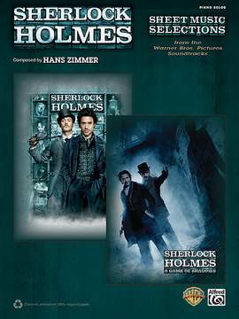 Hans Zimmer: Sherlock Holmes: Sheet Music Selections from the Warner Bros. Pictures Soundtracks
