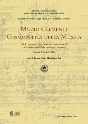 Muzio Clementi. Cosmopolita della Musica.