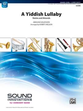 Abraham Goldfaden: A Yiddish Lullaby