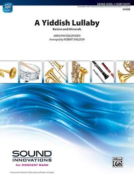 Abraham Goldfaden: A Yiddish Lullaby