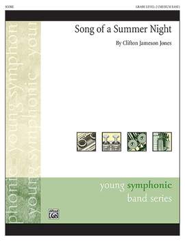 Clifton Jameson Jones: Song of a Summer Night