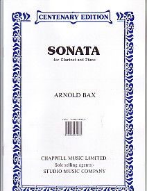 Arnold Bax: Sonata for Clarinet and Piano