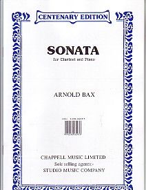 Arnold Bax: Sonata for Clarinet and Piano