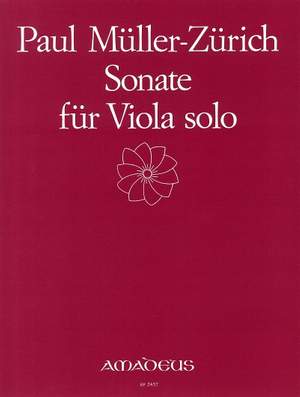 Mueller-Zuerich, P: Sonata for viola solo (1979)