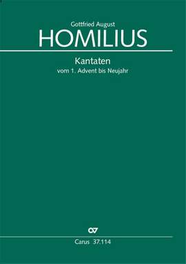 Homilius GA: Cantatas from the 1st Sunday of Advent to New Year