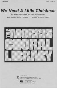 Jerry Herman: We Need a Little Christmas.