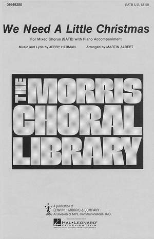 Jerry Herman: We Need a Little Christmas.