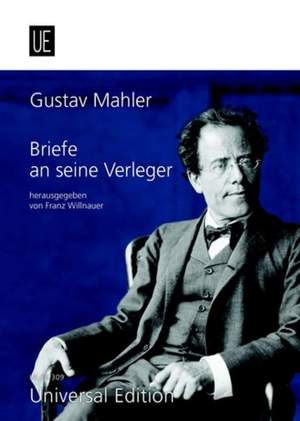 Mahler Gustav: Letters to his publishers