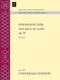 Sor Fernando: Trois pièces de société op. 36