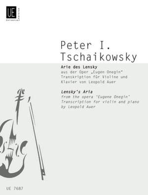 Tchaikovsky: Lensky's Aria from the opera Eugene Onegin