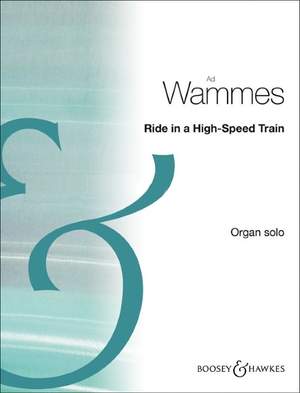 Wammes, A: Ride in a High-Speed Train