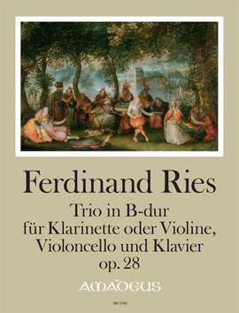 Ries, F: Trio B flat major op. 28